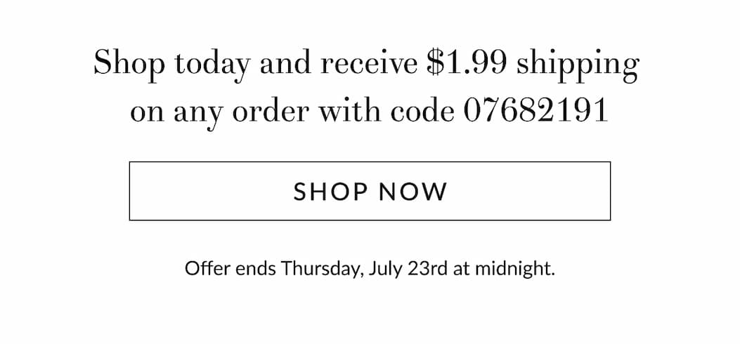 $1.99 shipping on any order [Click here to Shop now]
