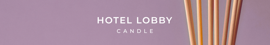 Hotel Lobby Candle 