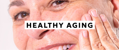 Healthy Aging