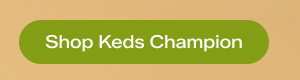 Shop Keds Champion