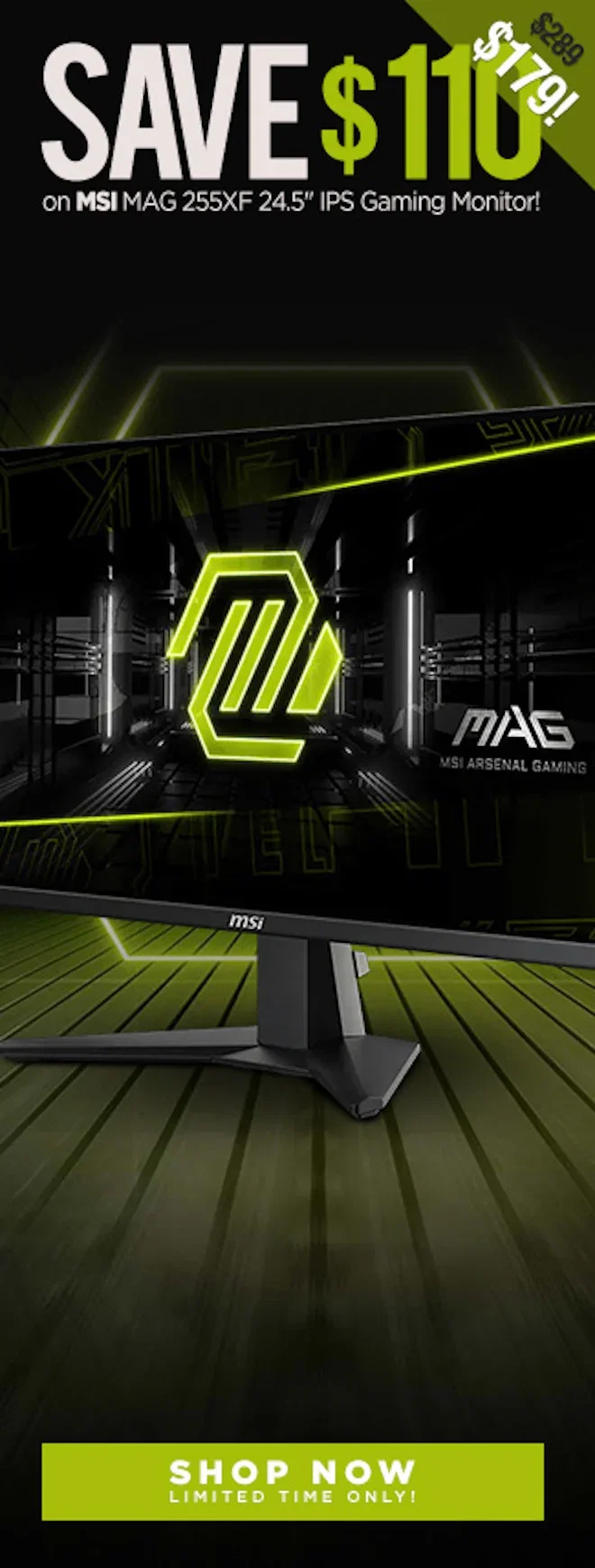 SAVE MSI MAG 255XF 24.5" 300Hz FHD Rapid IPS Gaming Monitor!