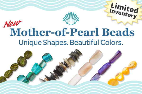 New Mother-of-Pearl Shell Beads - Unique Shapes. Beautiful Colors. - Limited Inventory