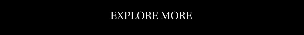 Explore More