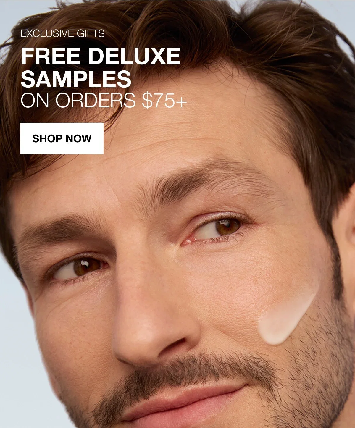 EXCLUSIVE GIFTS | FREE DELUXE SAMPLES | ON ORDERS $75+ | SHOP NOW