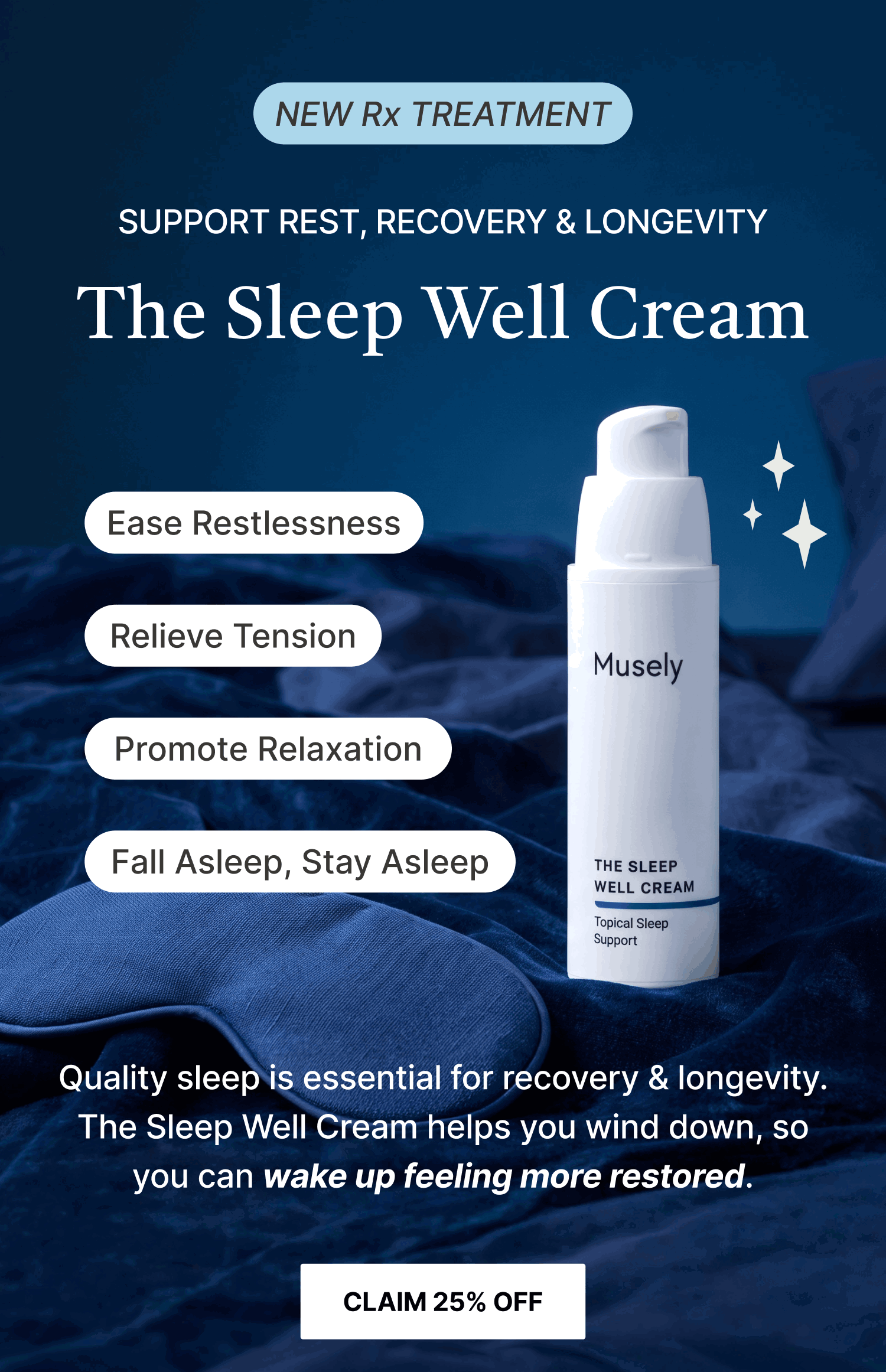 Support rest, recovery & longevity with The Sleep Well Cream