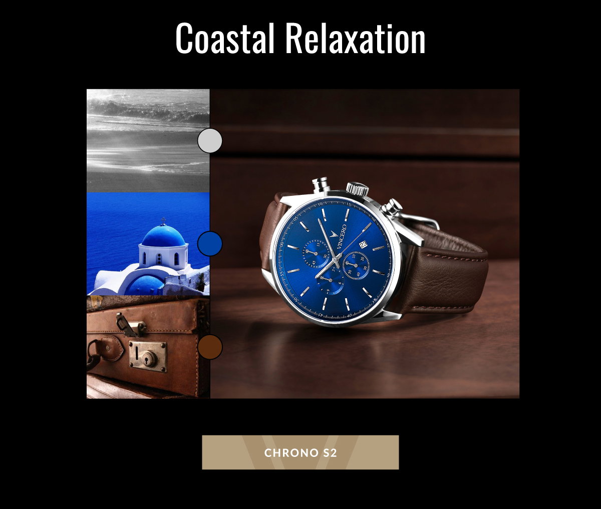 Coastal Relaxation CHRONO S2