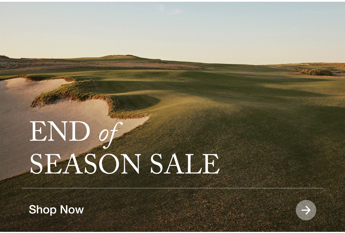 End of Season Sale | Shop Now