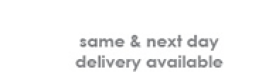 same & next day delivery available