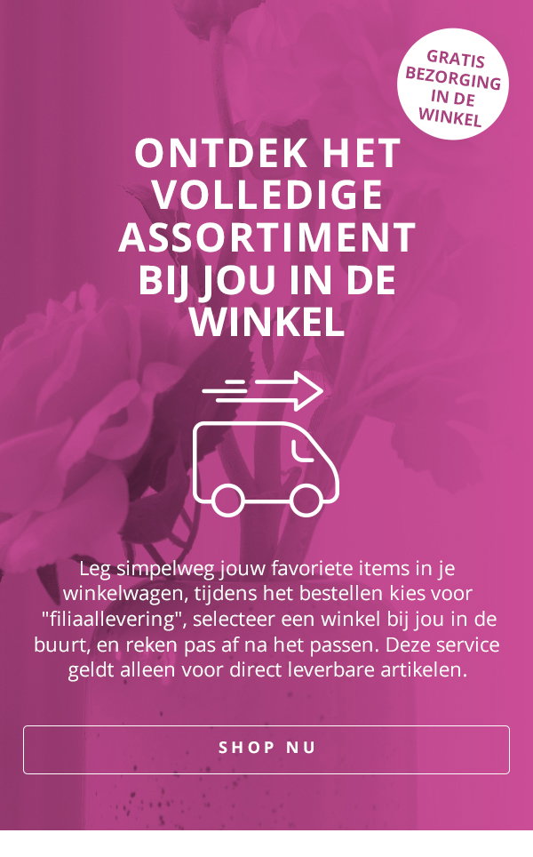 Ontdek het volledigeassor timentbij jou in de winkel