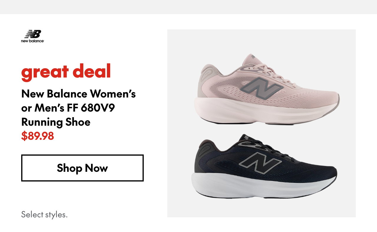 New Balance Women's or Men's FF 680V9 Running Shoe. Great deal 89.98 ea. Select styles.