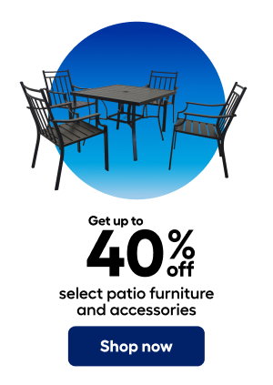 Get up to 40% off select patio furniture and accessories
