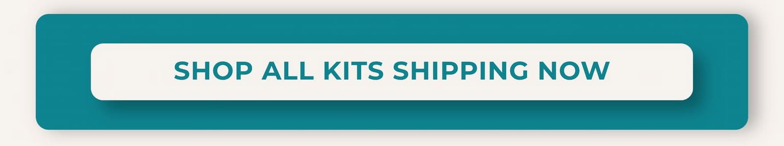 SHOP ALL KITS SHIPPING NOW