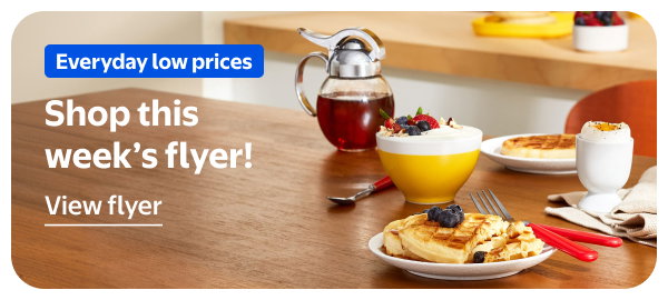 Everyday low prices - Shop this week’s flyer!