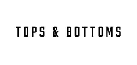tops and bottoms
