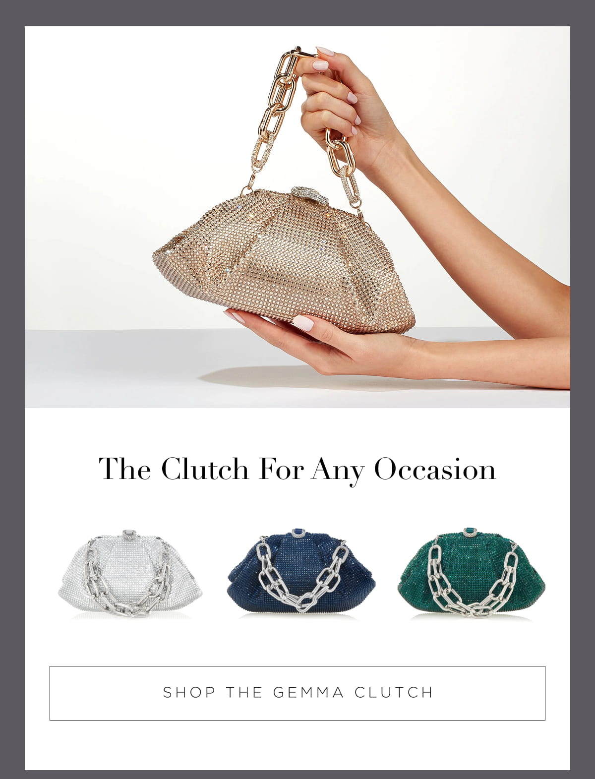 The Clutch For Any Occasion