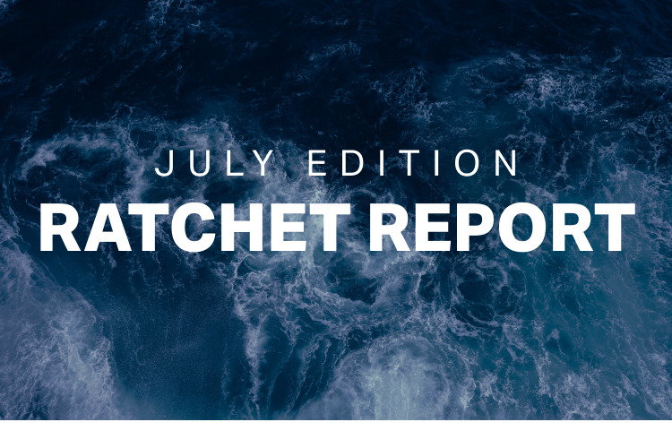 July Ratchet Report