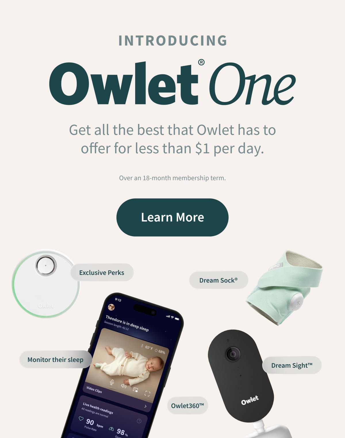 Introducing Owlet® One | Get all the best Owlet has to offer for less than $1 per day. Over an 18-month membership term. | Learn More