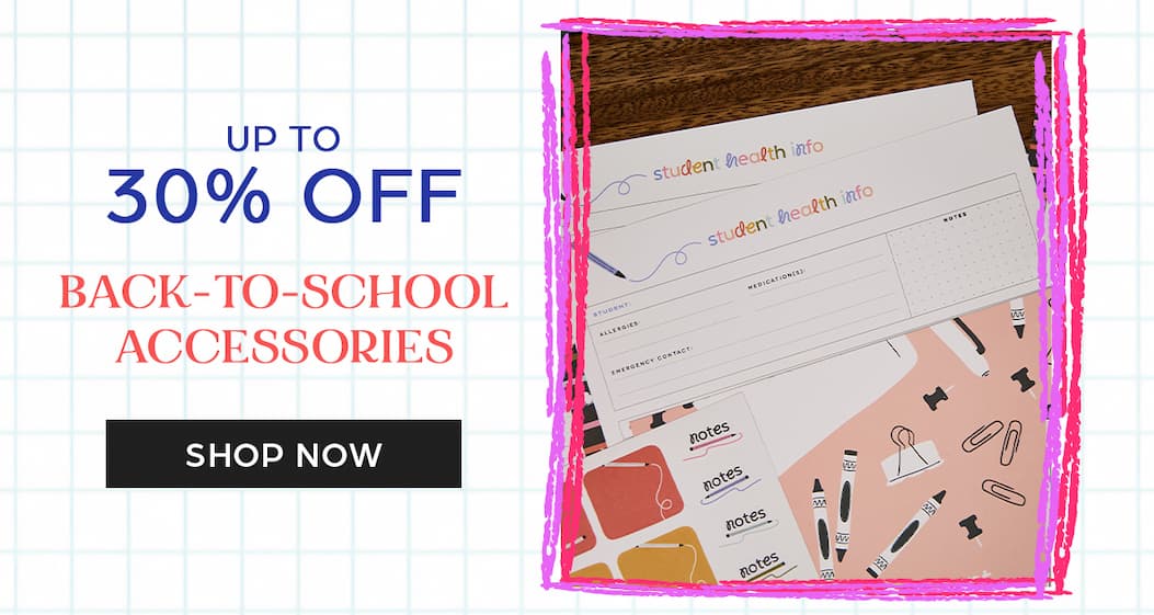 Back-to-School Accessories Up to 30% OFF - Shop Now
