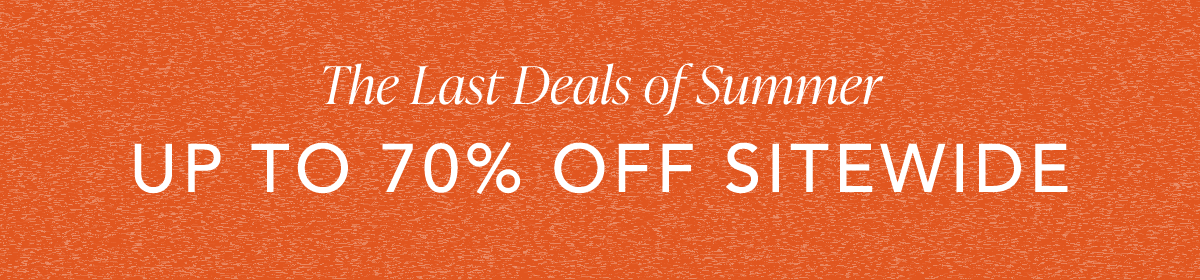 The Last Deals Of Summer
