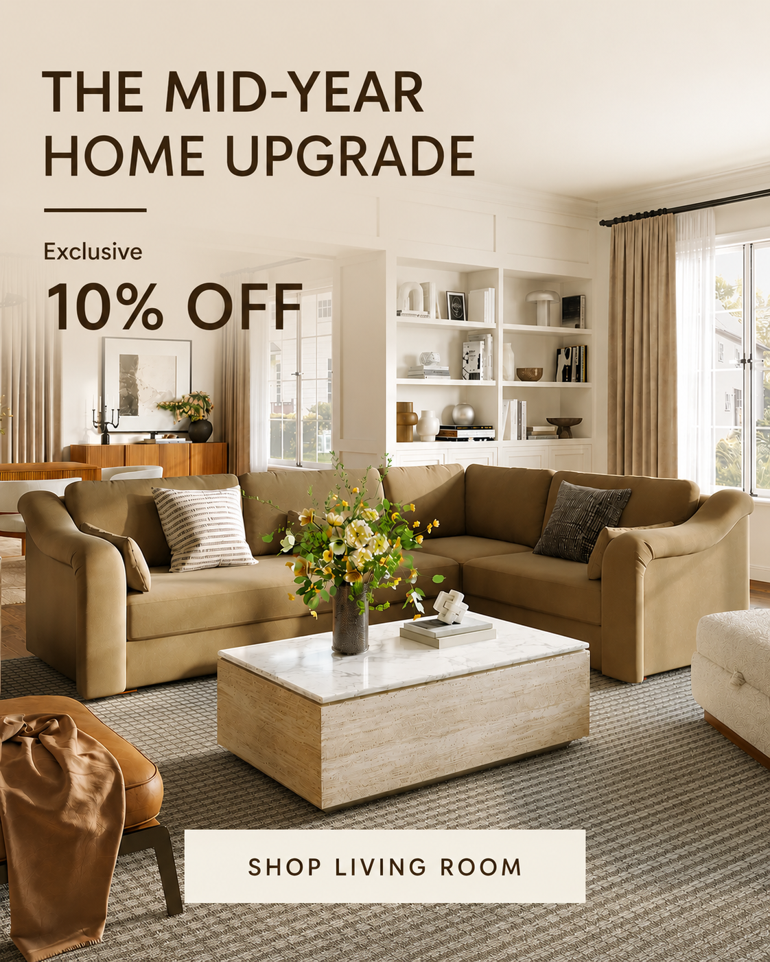 The Mid-Year Living Upgrade: EXTRA 10% OFF
