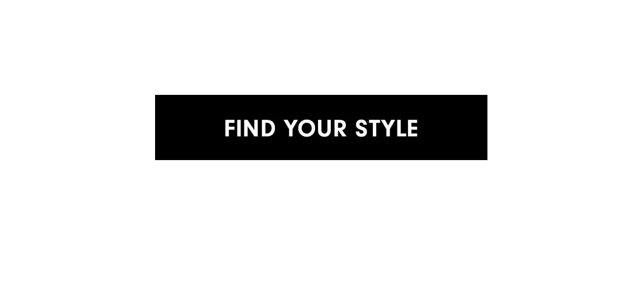 Find Your Style