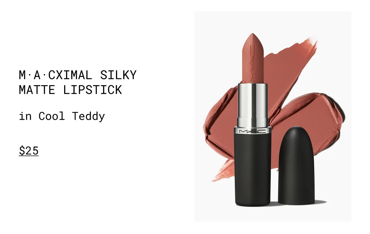 M·A·CXIMAL SILKY MATTE LIPSTICK | in Cool Teddy | $25