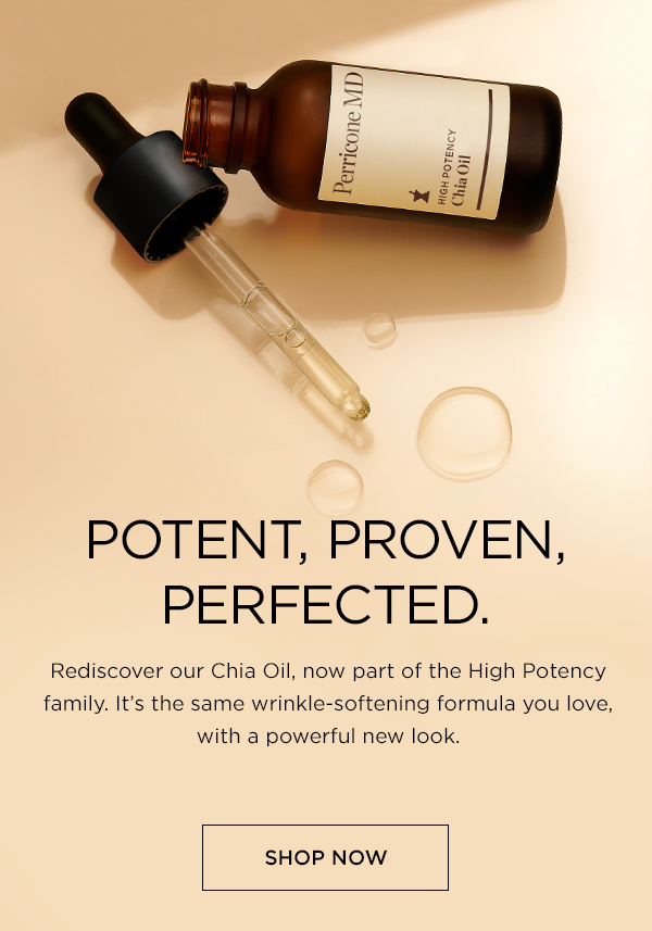 Potent, Proven and Perfected 