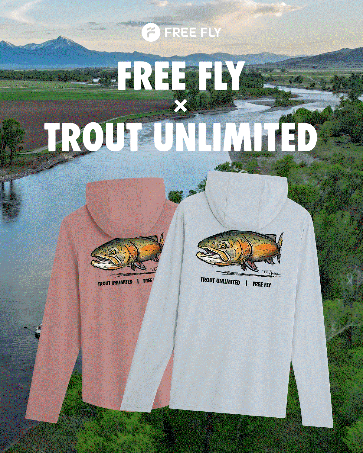 Free Fly x Trout Unlimited