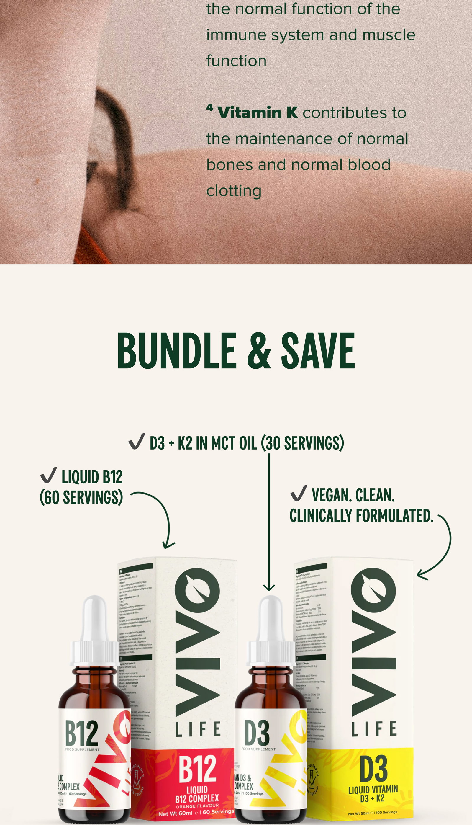 BUNDLE & SAVE ✔️ D3 + K2 in MCT Oil (30 servings) ✔️ D3 + K2 in MCT Oil (30 servings) ✔️ Liquid B12 (60 servings) ✔️ Vegan. Clean. Clinically formulated. $45.00 $29.23 Try It Now