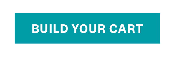 BUILD YOUR CART >>