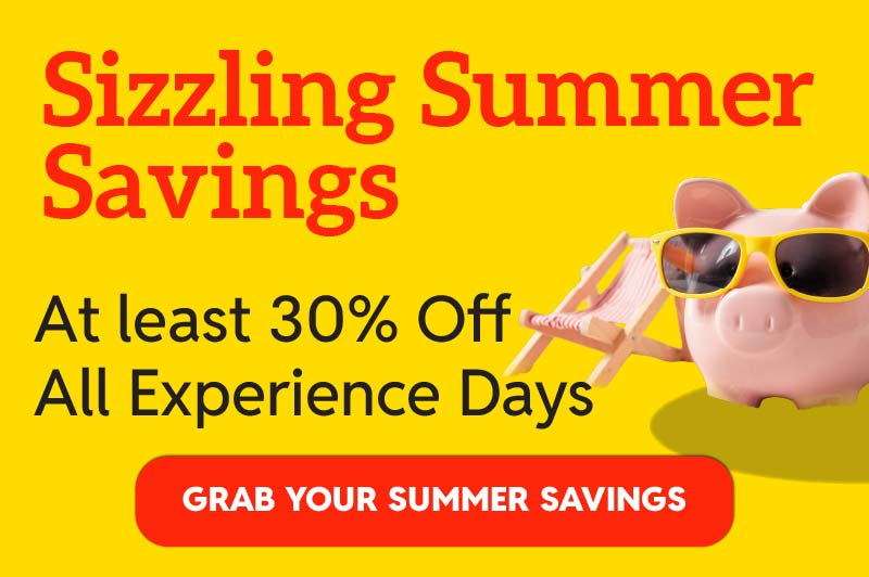 Sizzling Summer Savings - At least 30% Off All Experience Days