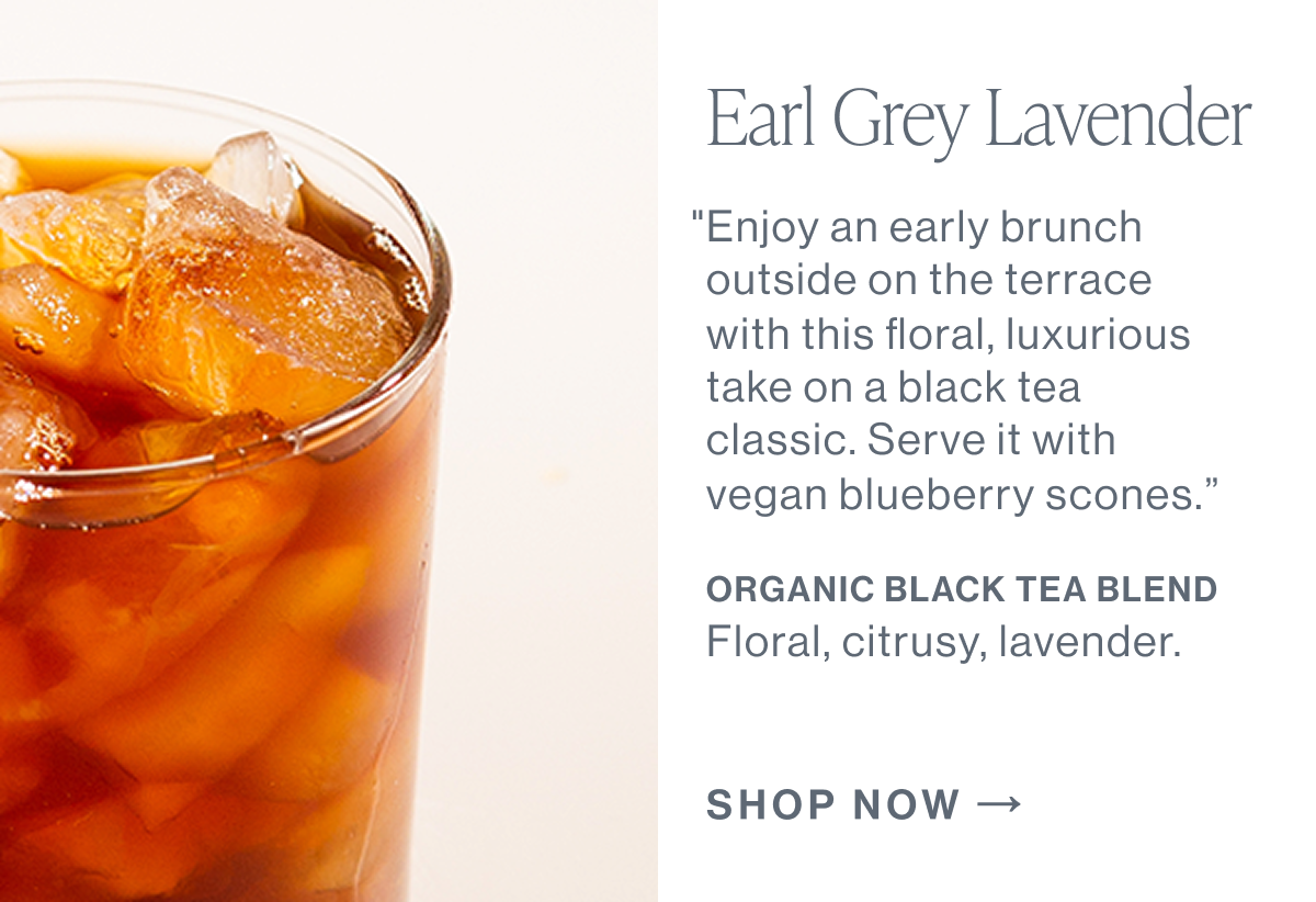 Earl Grey Lavender