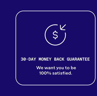 30-Day Money Back Guarantee 