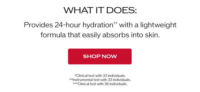 Provides 24-hour hydration** with a lightweight formula that easily absorbs into skin.