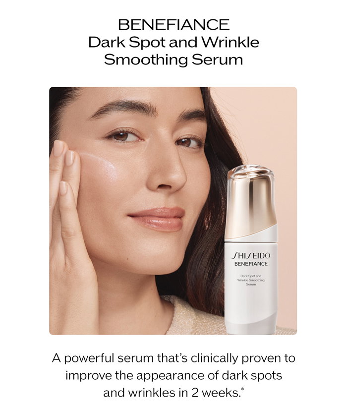 Benefiance Dark Spot and Wrinkle Smoothing Serum A powerful serum that’s clinically proven to improve the appearance of dark spots and wrinkles in 2 weeks.*