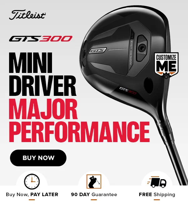 Introducing The All-NEW Titleist GTS300 Mini Drivers - Order NOW!