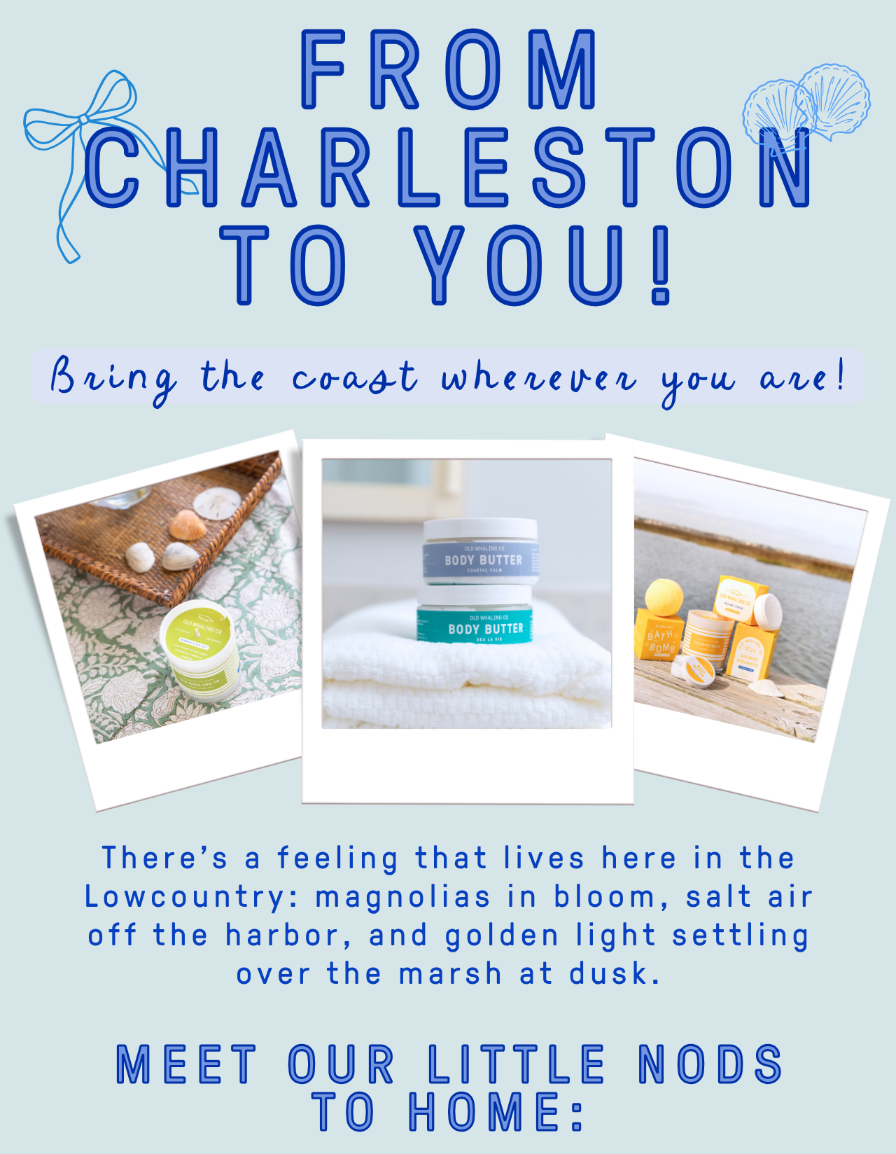 Explore our Charleston-inspired scents!