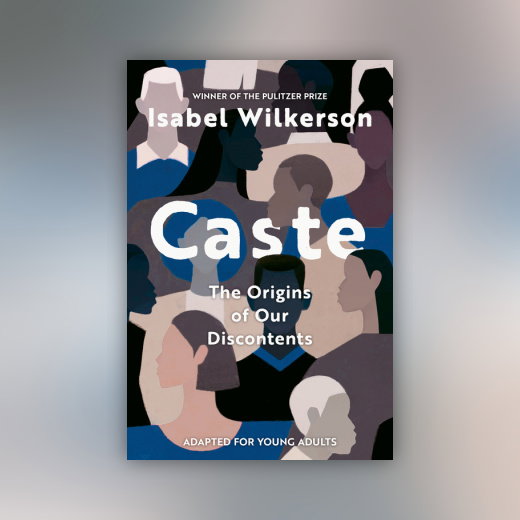 Caste (Adapted for Young Adults)