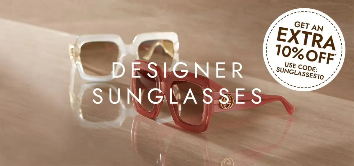 Extra 10% Off! Designer Sunglasses | Code: SUNGLASSES10 