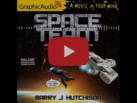 Space Team Universe 1: Space Team (GraphicAudio Sample)