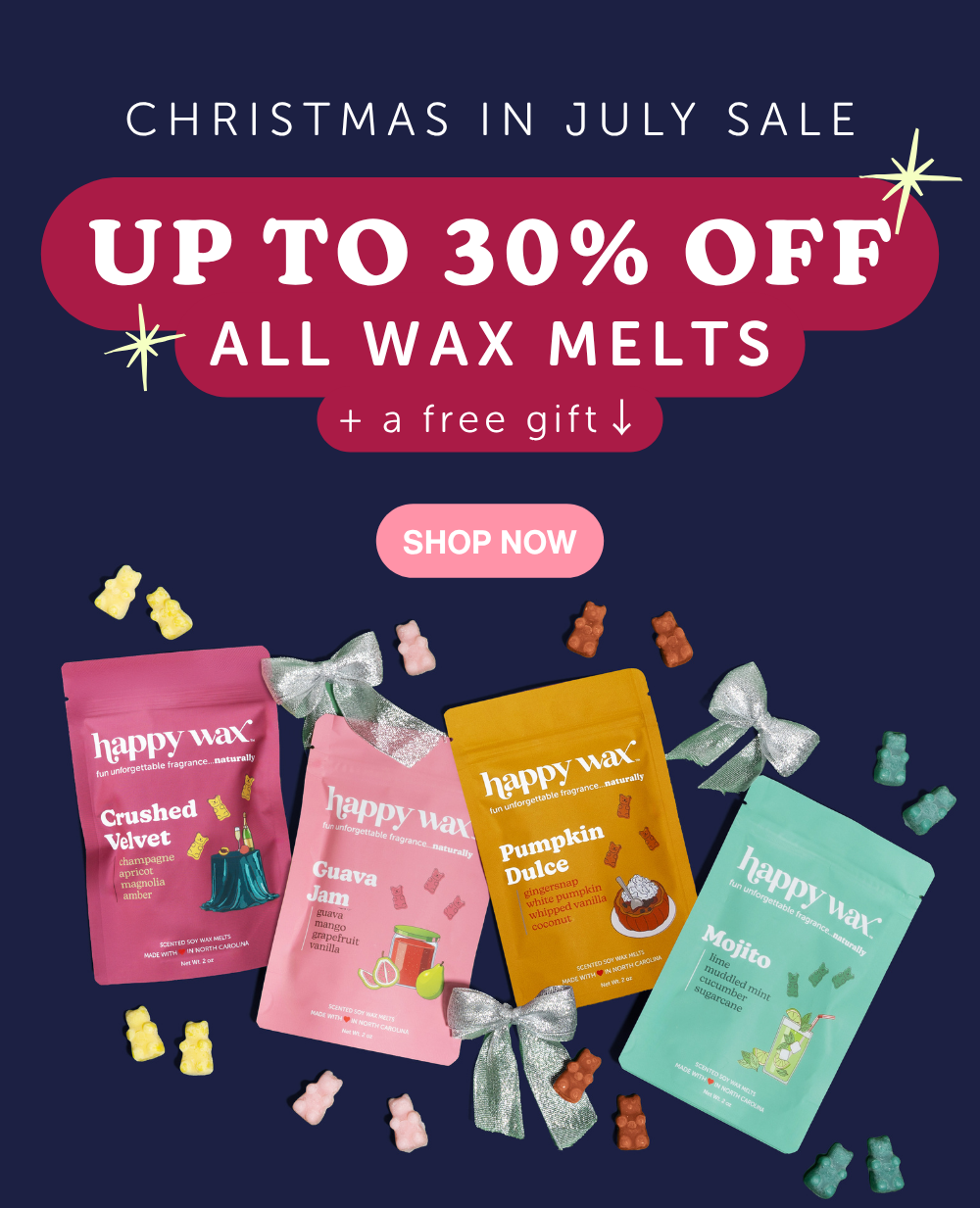 christmas in july is here. up to 30% off all wax melts + a free gift. 