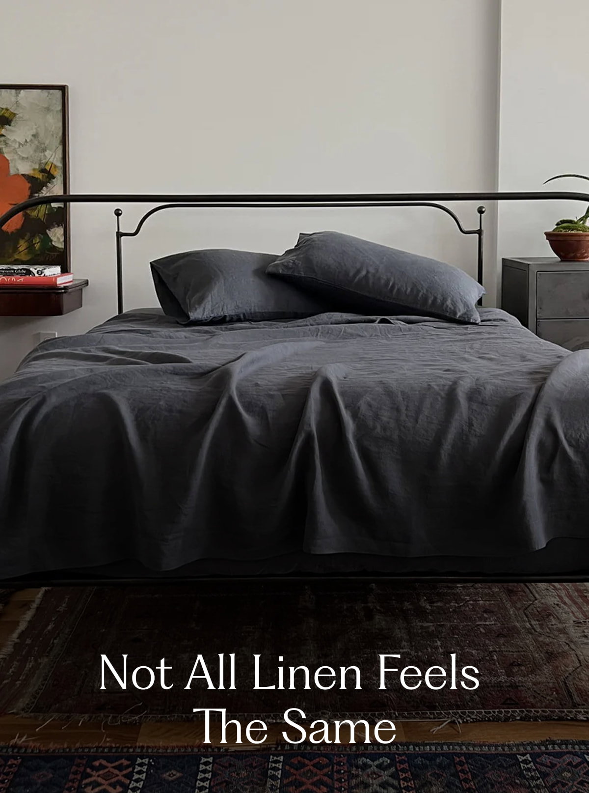 Not All Linen Feels The Same