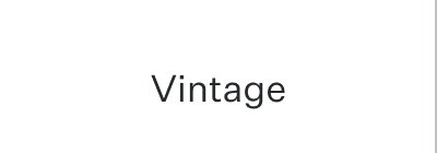 Vintage