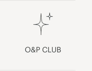 O&P Club