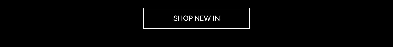 Shop New In