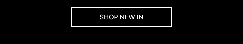Shop New In