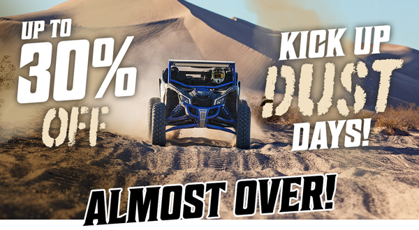 Up to 30% off. Kick up dust days are here!