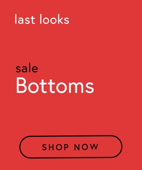 Bottoms