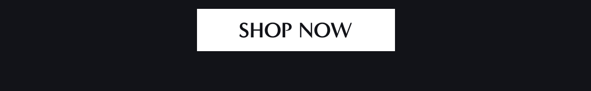 Shop Now.