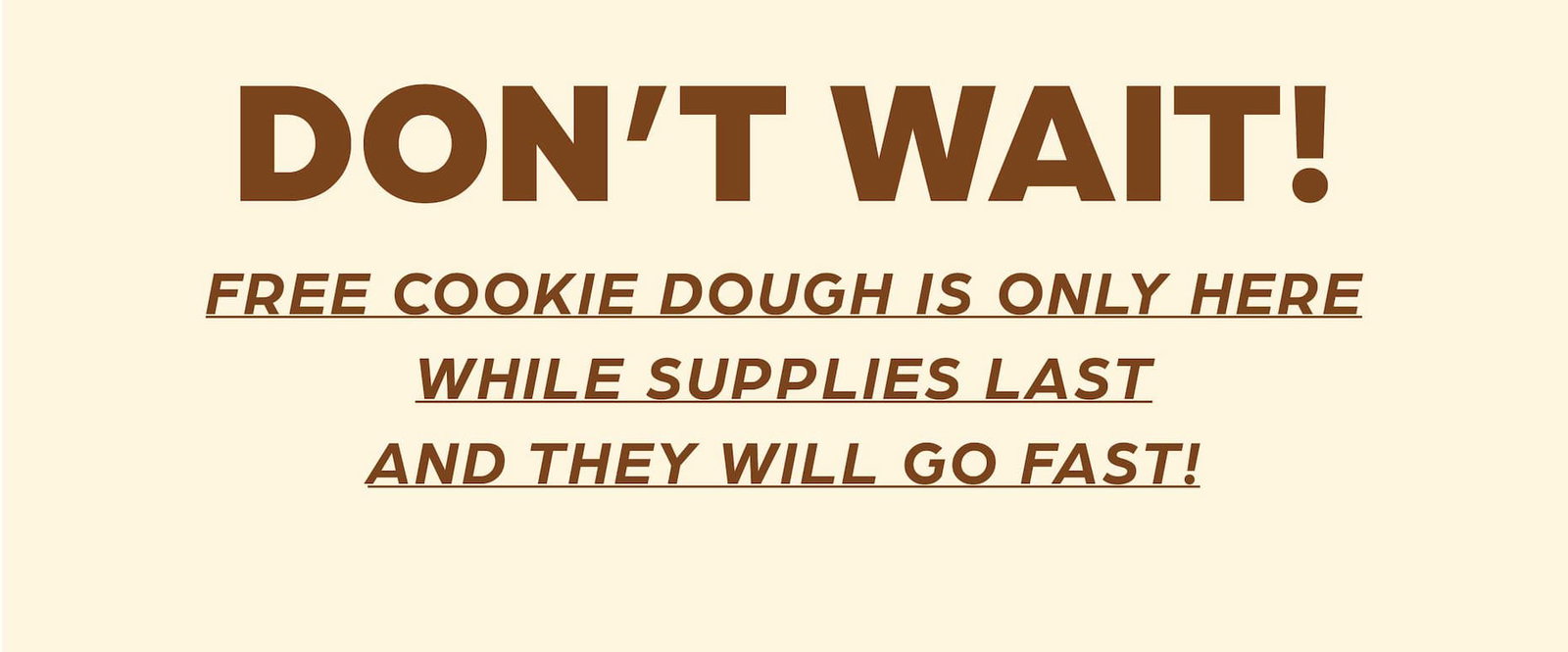 Don't Wait! Only while supplies last.
